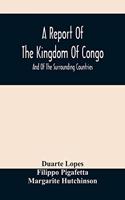 Report Of The Kingdom Of Congo