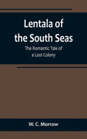 Lentala of the South Seas