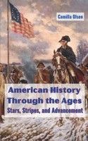 American History Through the Ages