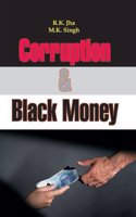 Corruption & Black Money