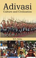 Adivasi: Culture and Civilization