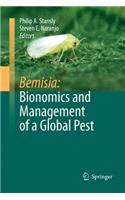Bemisia: Bionomics and Management of a Global Pest
