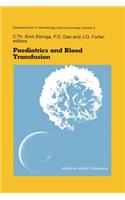 Paediatrics and Blood Transfusion