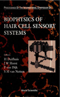 Biophysics of Hair Cell Sensory Systems - Proceedings of the International Symposium