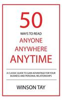 50 Ways to Read Anyone, Anywhere, Anytime