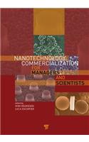 Nanotechnology Commercialization for Managers and Scientists