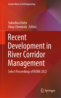 Recent Development in River Corridor Management