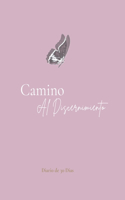 Camino Al Discernimiento: Diario de 30 Dias