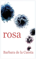 Rosa The Driftless Unsolicited Novella Series