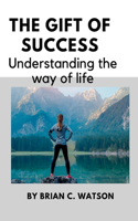 gift of success