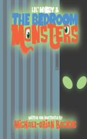 Lil' Mikey and the bedroom monsters