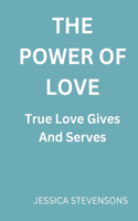 The power of love