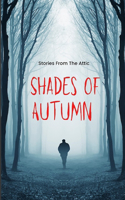 Shades Of Autumn
