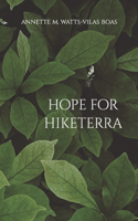 Hope for Hiketerra