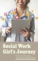 Social Work Girl's Journey
