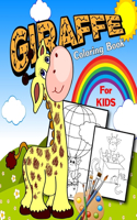 Giraffe Coloring Book For Kids: 30 completely unique Giraffe coloring pages for kids, Coloring Fun and Awesome Facts: Great Thanksgiving Gift for Boys & Girls ages 4-8 and over