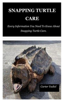 Snapping Turtle Care