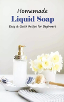 Homemade Liquid Soap