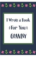 I Wrote a Book For You Granny