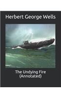 The Undying Fire (Annotated)