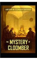 The Mystery of Cloomber Illustrated