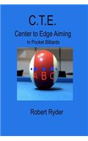 C.T.E. Center To Edge Aiming: In Pocket Billiards