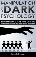 Manipulation and Dark Psychology