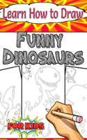 Learn How to Draw Funny Dinosaurs
