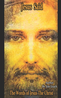 Jesus Said