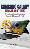 Samsung Galaxy Tab S7 and S7 Plus