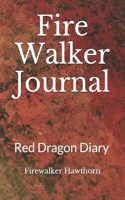 Fire Walker Journal