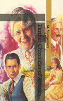 Further Chronicles of Avonlea