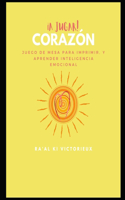 ¡A Jugar! Corazón