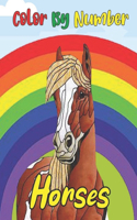 Horses Color By Number Books For Kids: Coloring Activity for Ages 4 - 8