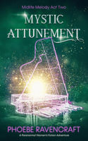 Mystic Attunement