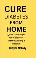 Cure Diabetes from Home