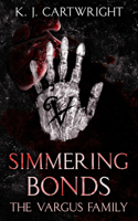 Simmering Bonds