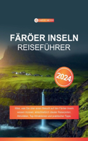 Färöer Inseln Reiseführer 2024