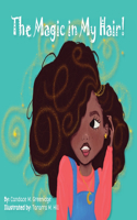 Magic in My Hair!