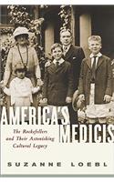 America's Medicis