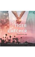 The Tiger Catcher