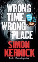 Wrong Time, Wrong Place: (Quick Reads 2013)