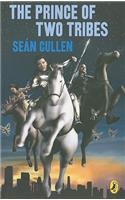 The Prince of Two Tribes: The Changeling Series