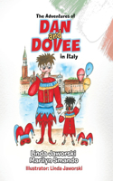 Adventures of Dan and Dovee in Italy
