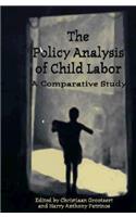 The Policy Analysis of Child Labor