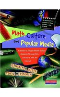 Math, Culture, and Popular Media: Activities to Engage Middle School Students Through Film, Literature, and the in Ternet