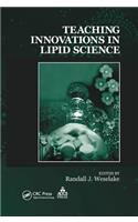 Teaching Innovations in Lipid Science