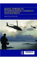 Rising Powers in International Conflict Management