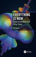 Everything is Now