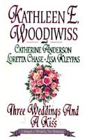 Three Weddings and a Kiss